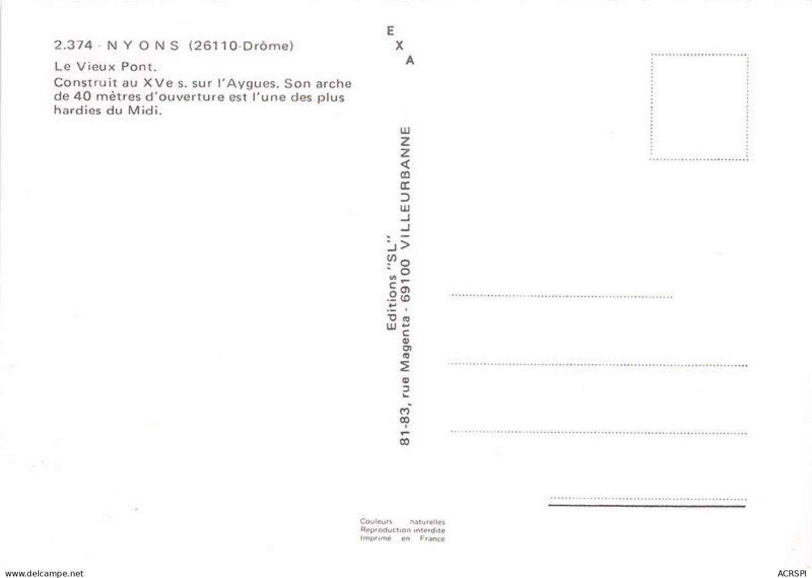 NYONS Le Vieux Pont Construit Au XVe S Sur L Aygues Son Arche 18(scan Recto-verso) MA1128 - Nyons