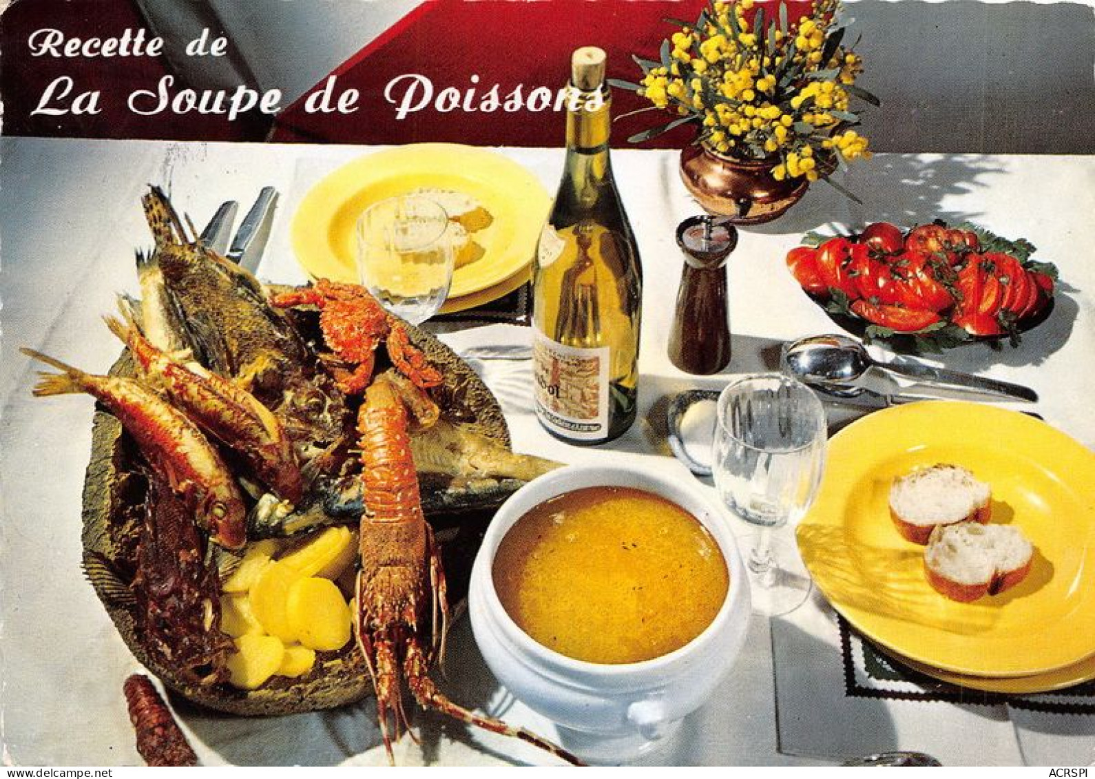 Recette De La Soupe De POISSONS 28(scan Recto-verso) MA1161 - Recepten (kook)