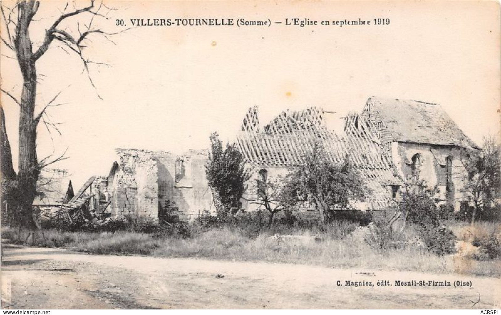 VILLERS TOURNELLE L Eglise En Septembre 1919 5(scan Recto-verso) MA1163 - Villers Bretonneux