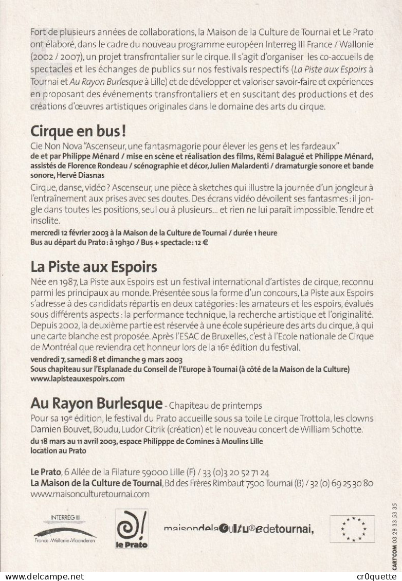 # THEME - PROGRAMMES / 59000 LILLE - MAISON De La CULTURE De TOURNAI - Le PRATO - CIRQUE En 2003 - Programmes