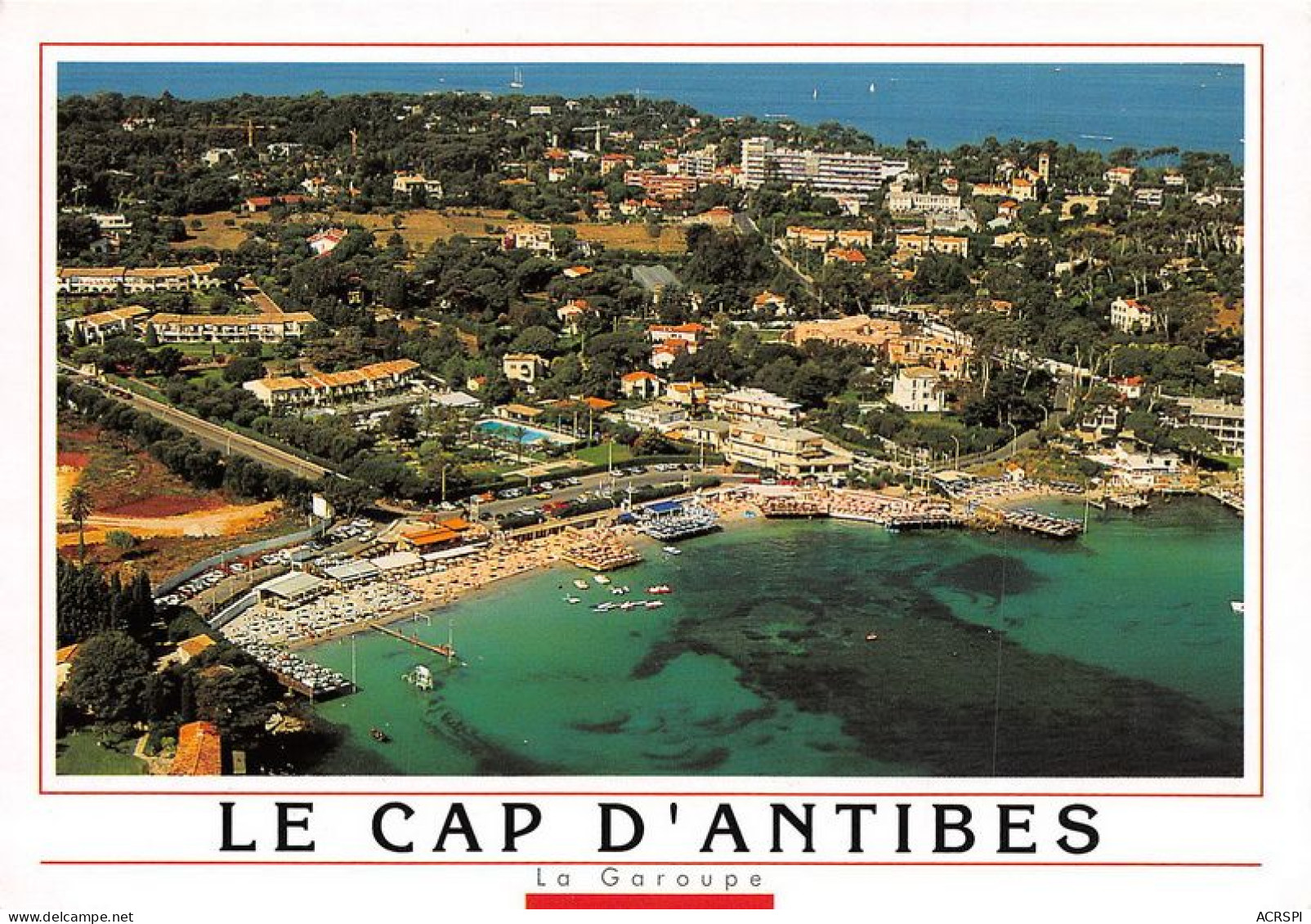 LE CAP D ANTIBES LA GAROUPE 7(scan Recto-verso) MA1185 - Cap D'Antibes - La Garoupe