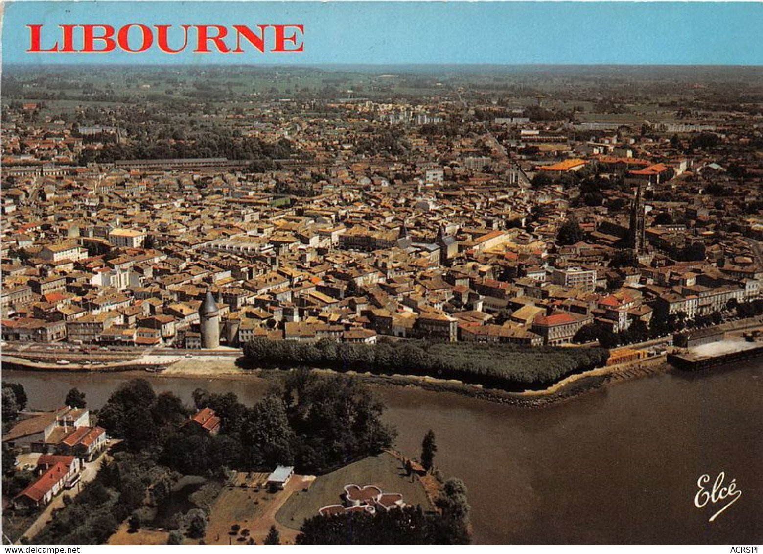 LIBOURNE Vue Generale De La Ville Avec La Vieille Tour 20(scan Recto-verso) MA1182 - Libourne