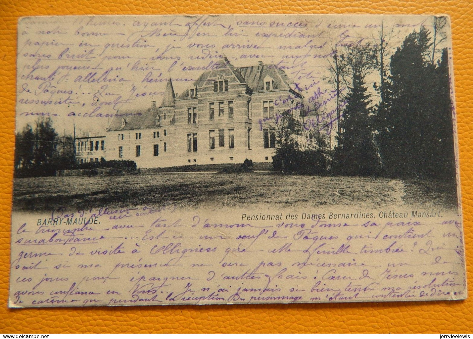 BARRY-MAULDE (Tournai)  - Pensionnat Des Dames Bernardines  - Château Mansart  -  1905 - Tournai