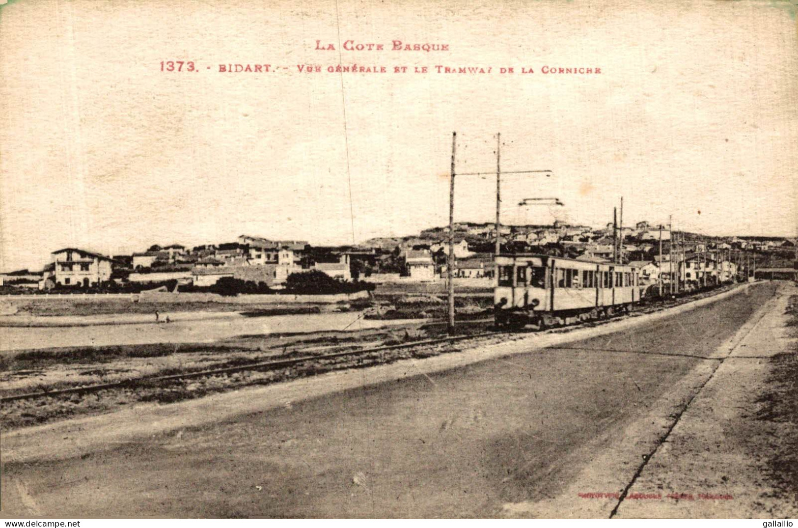 BIDART VUE GENERALE ET LE TRAMWAY DE LA CORNICHE - Bidart