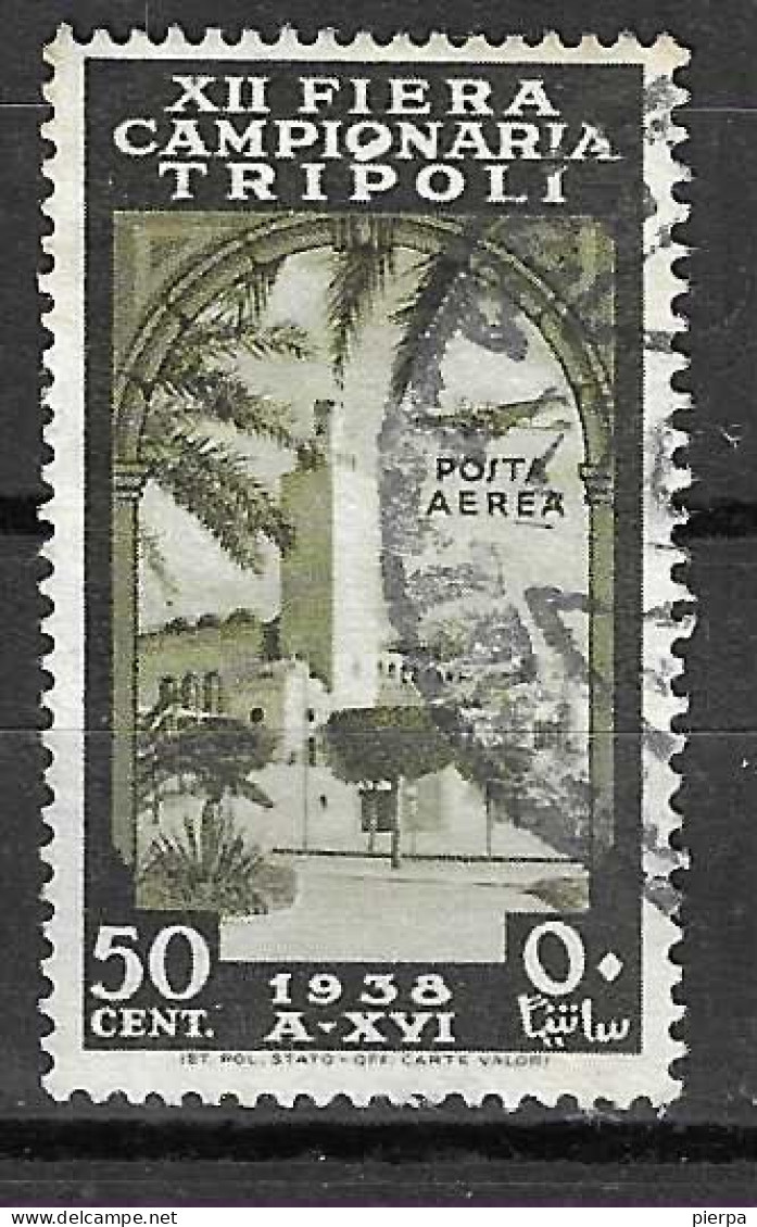 LIBIA - 1938 - POSTA AEREA - XXII FIERA DI TRIPOLI - 50C. -USATO (YVERT TRIP. AV 80 - MICHEL TRIP. 263 - SS LIBIA A34) - Libya