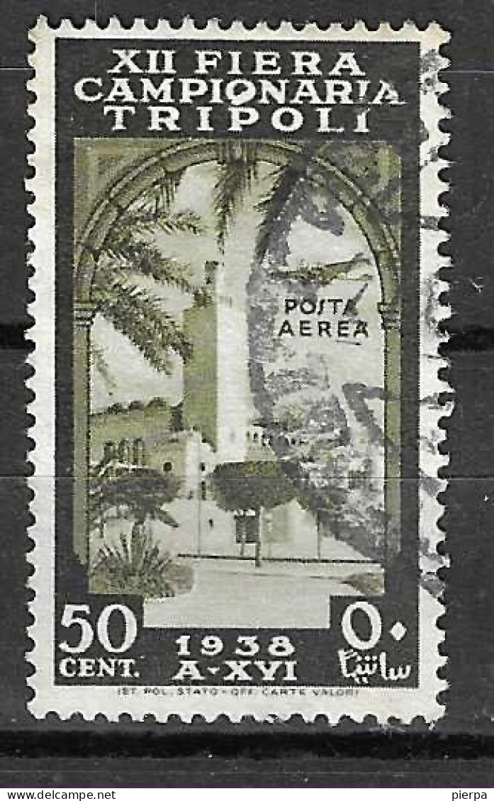 LIBIA - 1938 - POSTA AEREA - XXII FIERA DI TRIPOLI - 50C. -USATO (YVERT TRIP. AV 80 - MICHEL TRIP. 263 - SS LIBIA A34) - Libye