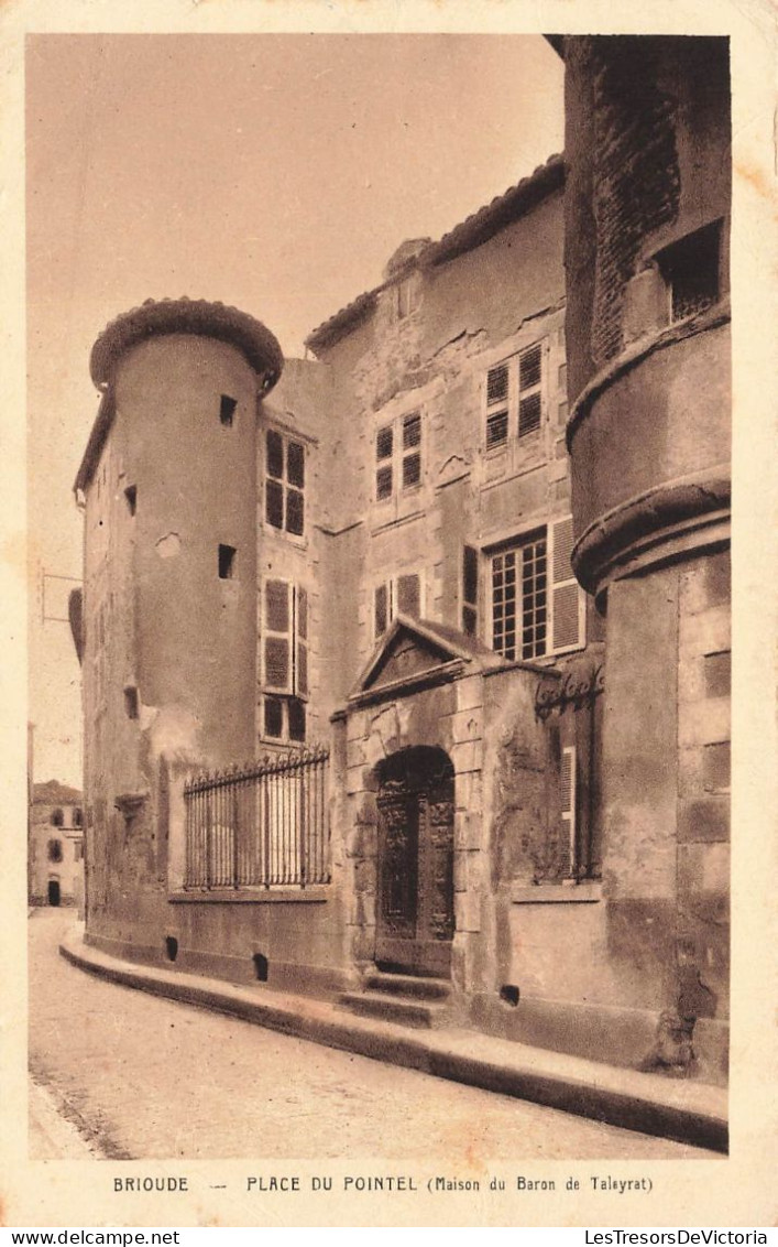 FRANCE - Brioude - Place Du Pointel - Maison Du Baron De Taleyrat - Carte Postale - Brioude