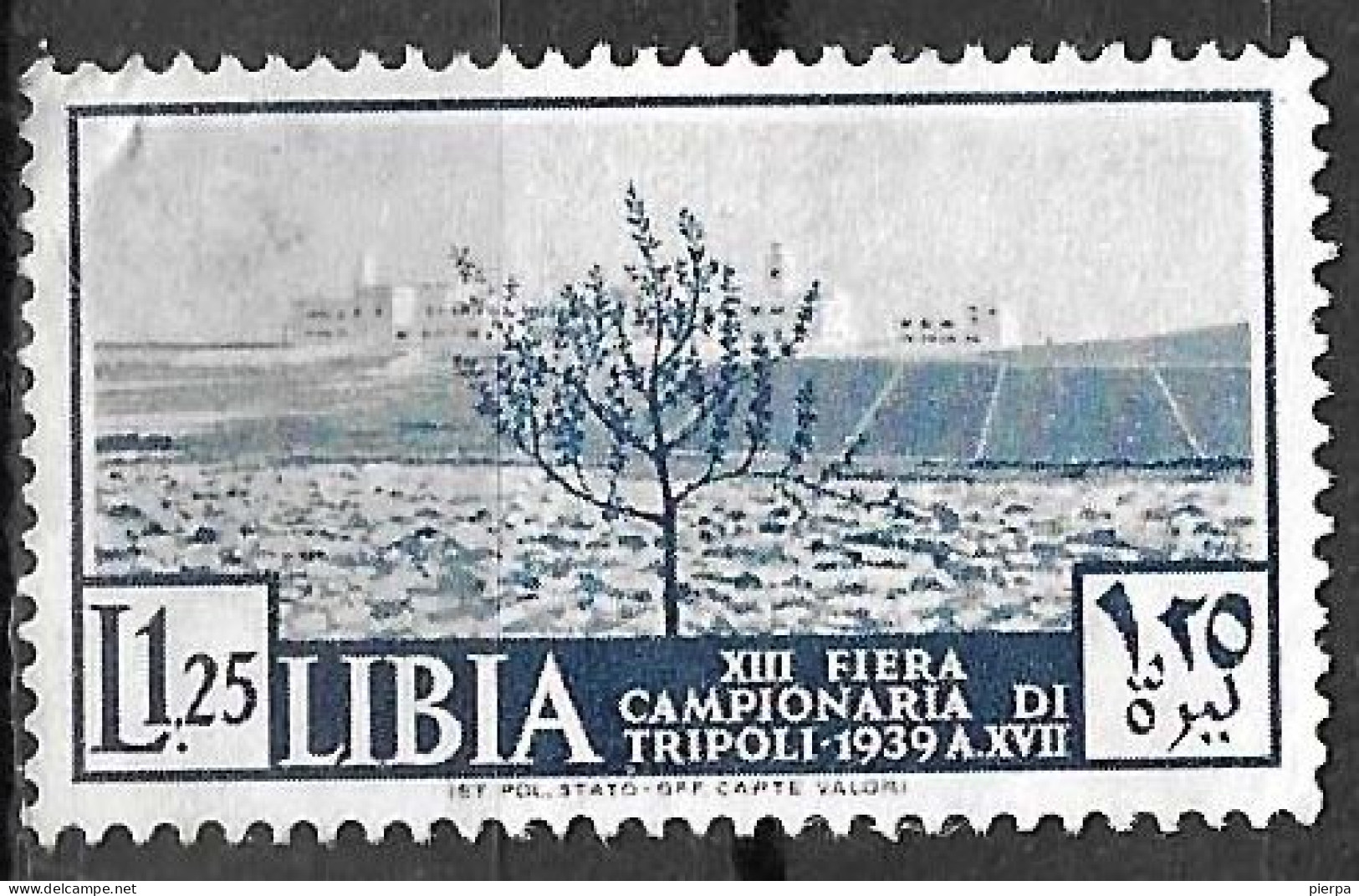LIBIA - 1939 -  XIII FIERA DI TRIPOLI - LIRE 1,25 - NUOVO SENZA GOMMA (YVERT 78 - MICHEL 101 - SS 162) - Libya