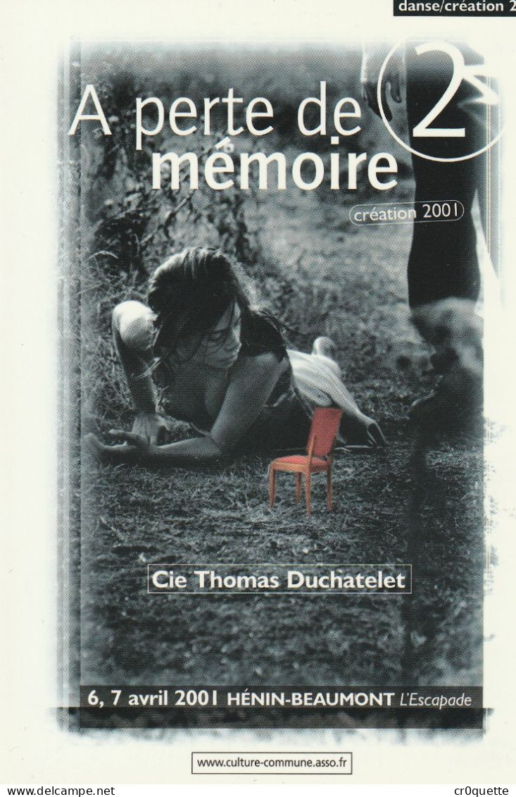 # THEME - PROGRAMME / 62110 HENIN BEAUMONT - à PERTE De MEMOIRE - CIE THOMAS DUCHATELET En 2001 - Publicités