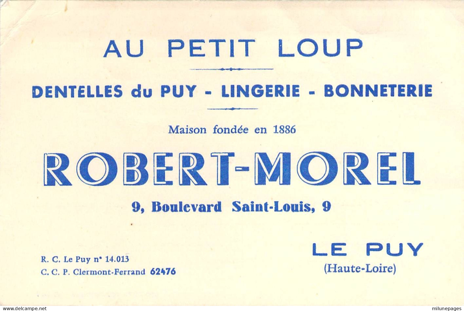 Carte De Visite Commerciale De Robert-Morel "Au Petit Loup" Dentelles Du Puy Lingerie Bonnéterie - Textile & Clothing