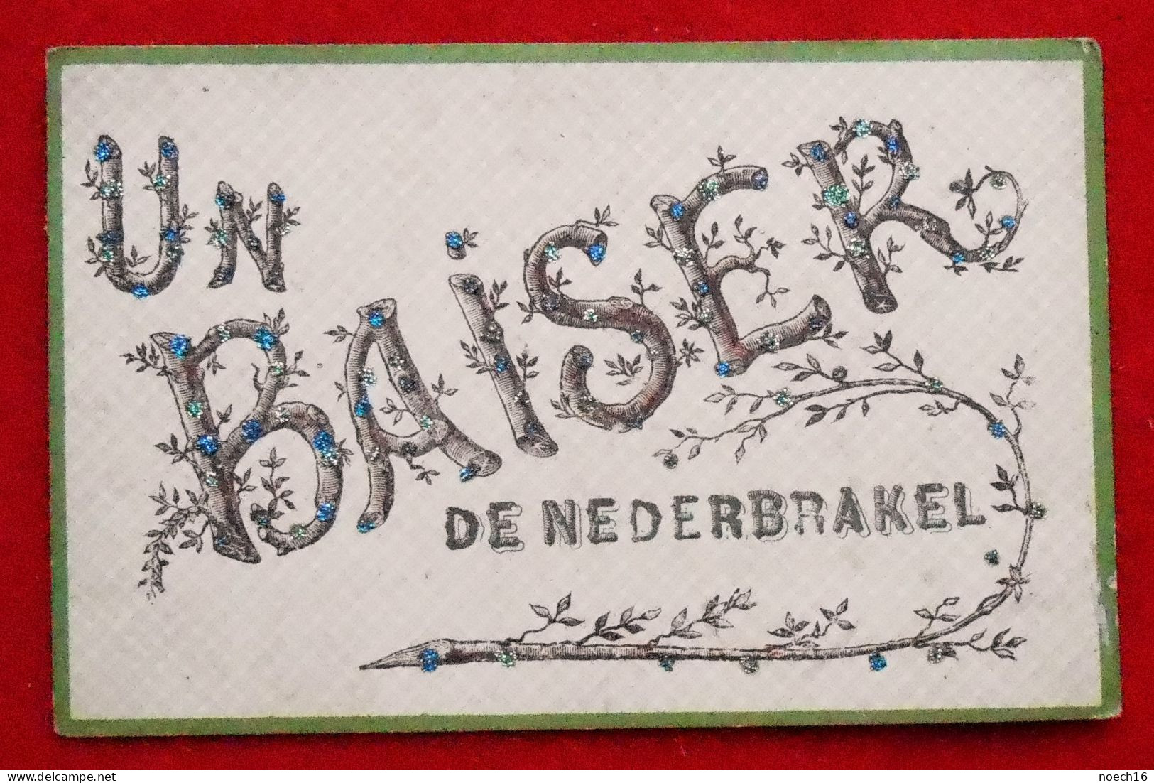 CPA 1907 Un Baiser De Nederbrakel, Réhaussée De Paillettes - Brakel