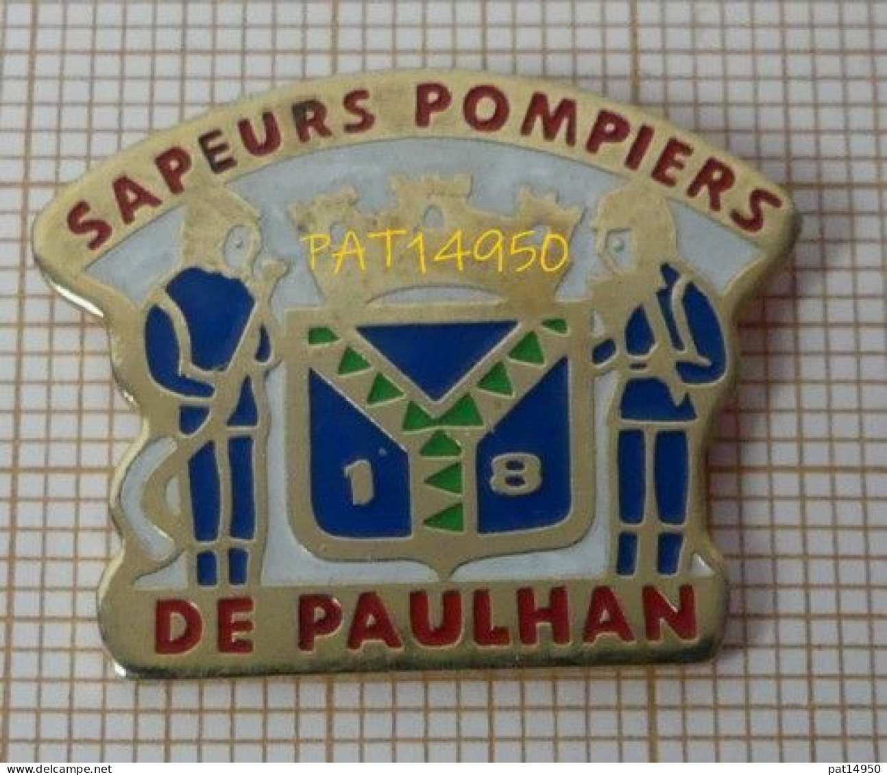 PAT14950 SAPEURS POMPIERS DE PAULHAN Dpt 34 HERAULT - Pompiers