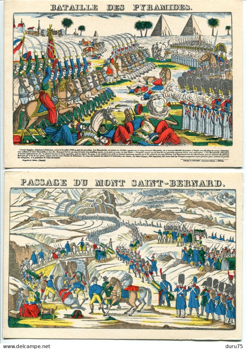 LOT De 2 CP 10 X 15 Imagerie Pellerin Armée Napoléon * Bataille Des Pyramides & Passage Du Mont Saint Bernard - Andere Kriege