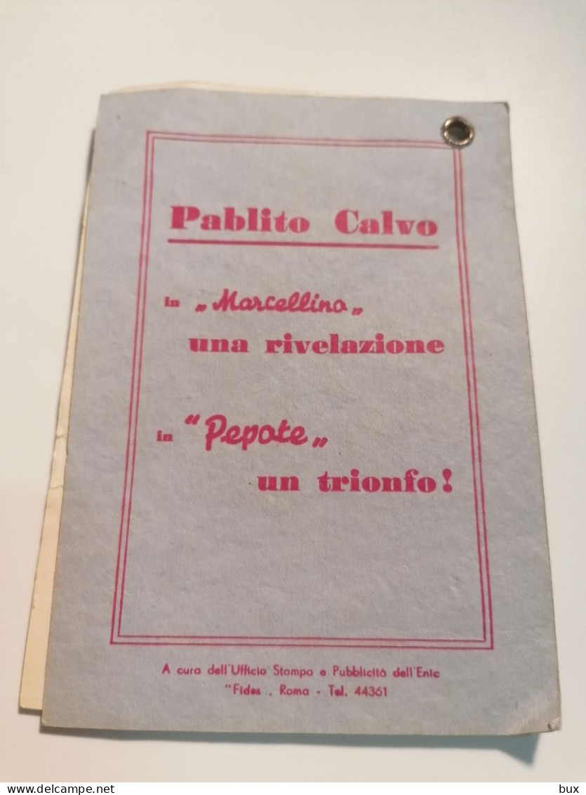 OPUSCOLO PEPOTE PABLITO CALVO CINEMA   ATTORE  ACTOR ACTRESS ARTISTS STAR - Cinéma