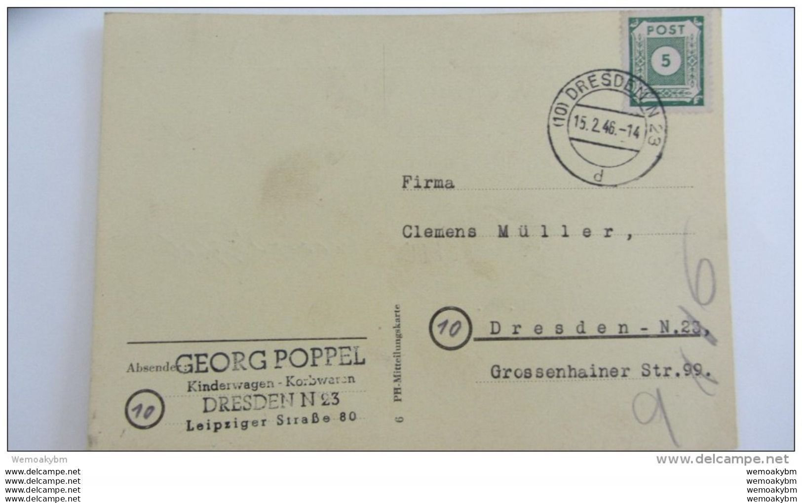 OPD: Orts-Karte Mit 5 Pfg Ziffer Dresden Gezähnt Auf Firmenkarte - Schöner Bedarf Aus DRESDEN N23 Vom 15.2.46 Knr: 57 - Covers & Documents