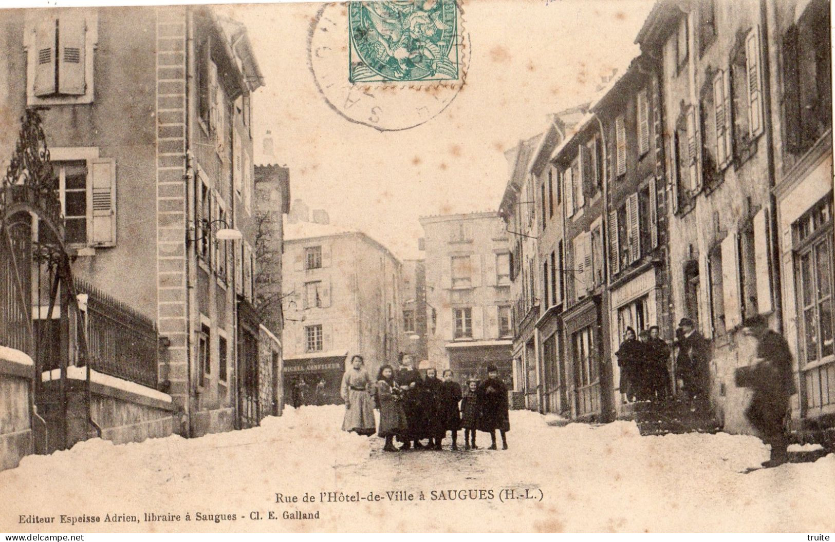 SAUGUES RUE DE L'HOTEL-DE-VILLE ( SOUS LA NEIGE ) - Saugues