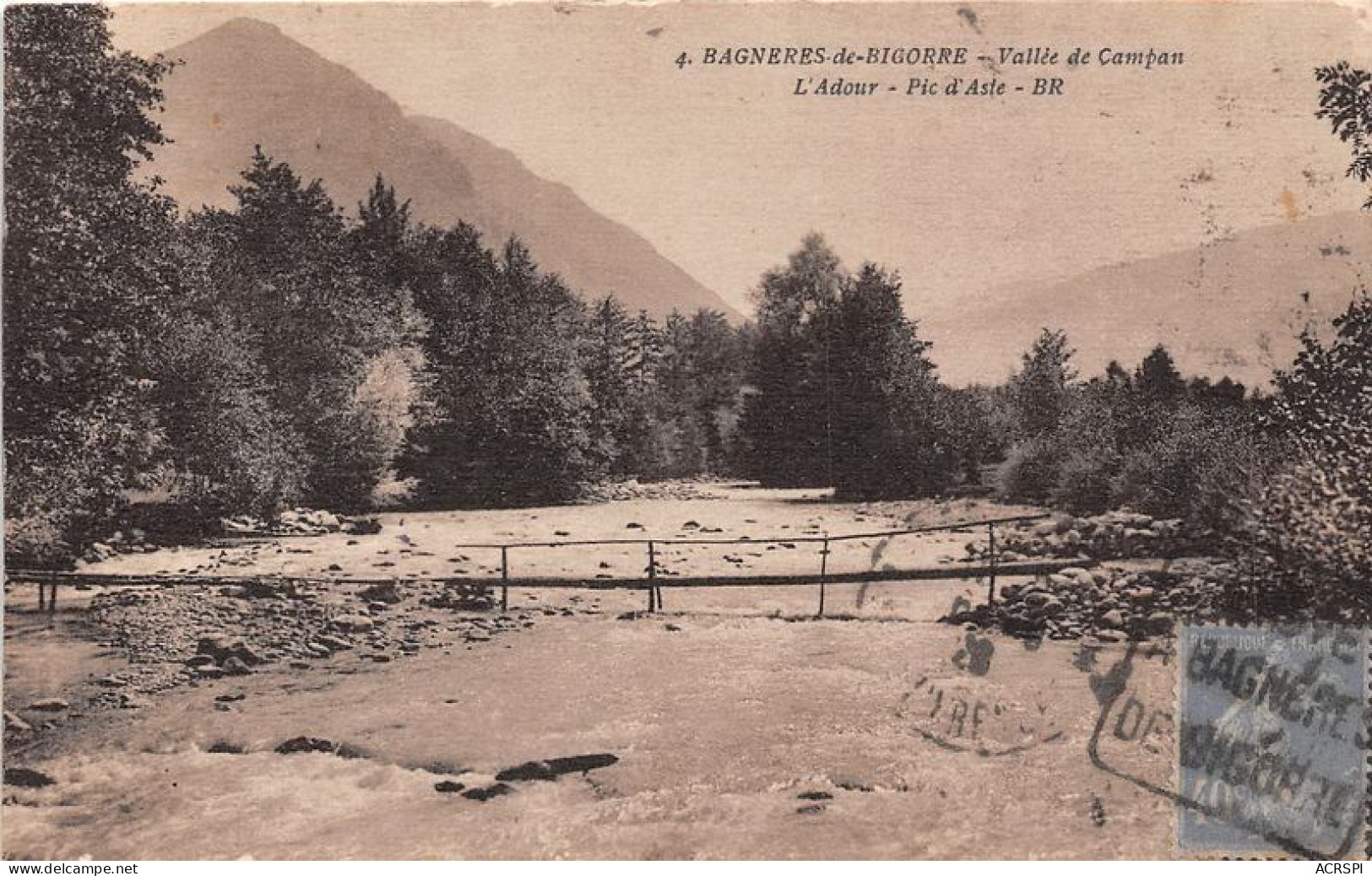 BAGNERES DE BIGORRE Vallee De Campan L Adour Pic D Aste 19(scan Recto-verso) MA1246 - Bagneres De Bigorre