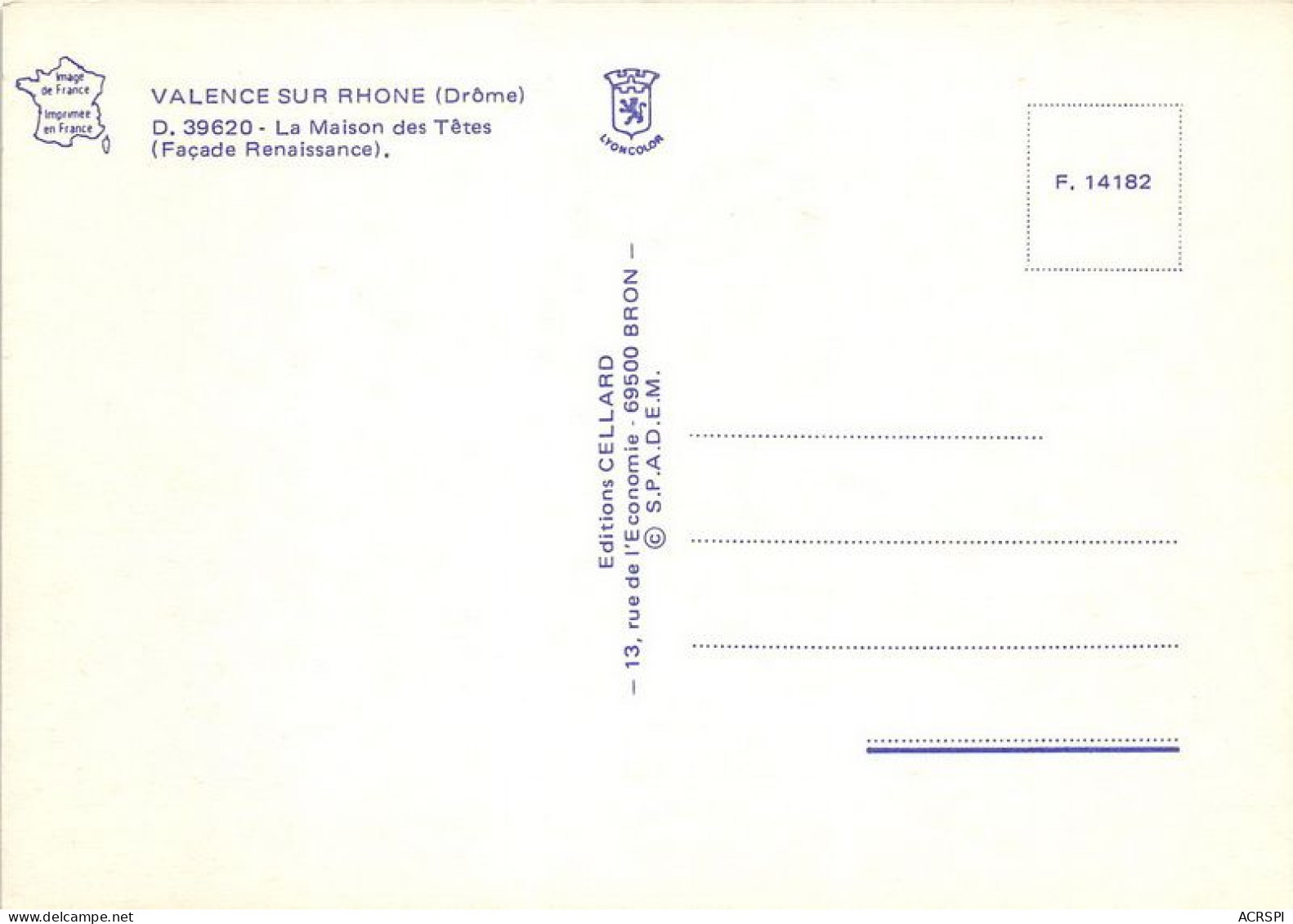 VALENCE SUR RHONE La Maison Des Tetes 13(scan Recto-verso) MA1287 - Valence