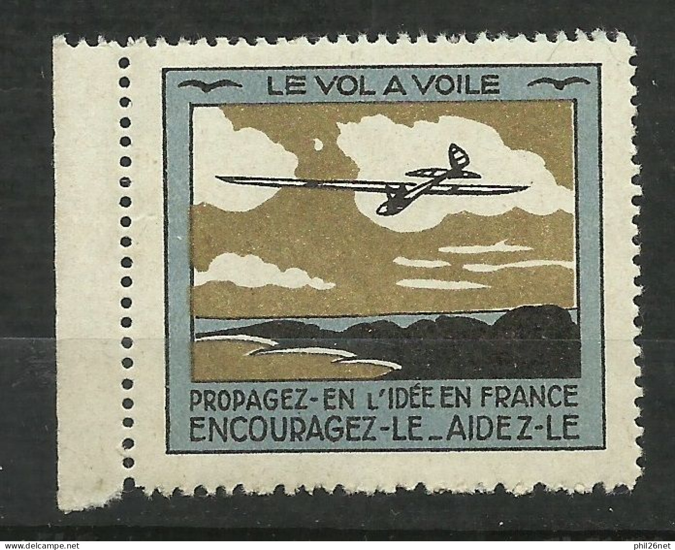 France Vignette Illustrée Encouragez Le Vol à Voile  Neuf * *  B/TB Voir Scans Soldé ! ! ! - Aviazione