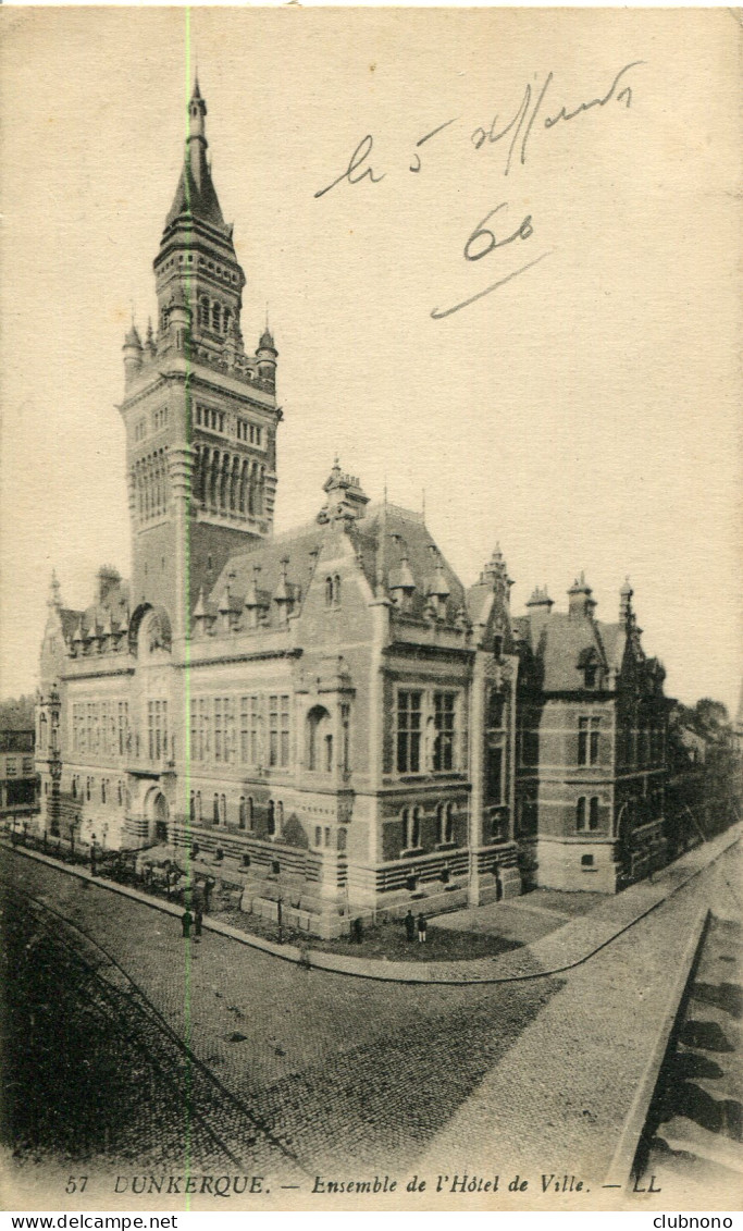 CPA - DUNQUERQUE - ENSEMBLE DE L'HOTEL DE VILLE - Dunkerque