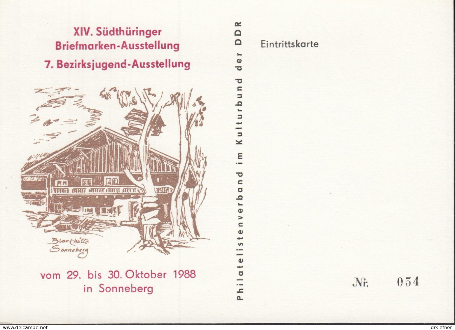 Sonneberg, Eintrittskarte Zur XIV. Südthüringer Briefmarkenausstellung Vom 29.-30. Oktober 1988, Blockhütte - Biglietti D'ingresso