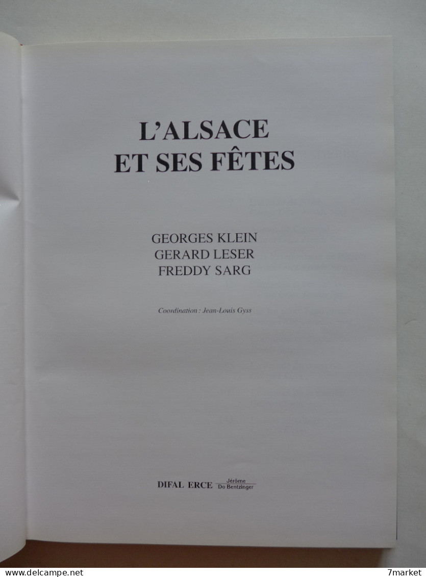 Georges Klein, Gérard Lerser, Freddy Sarg - L'Alsace Et Ses Fêtes / 1995 - Difal - Alsace