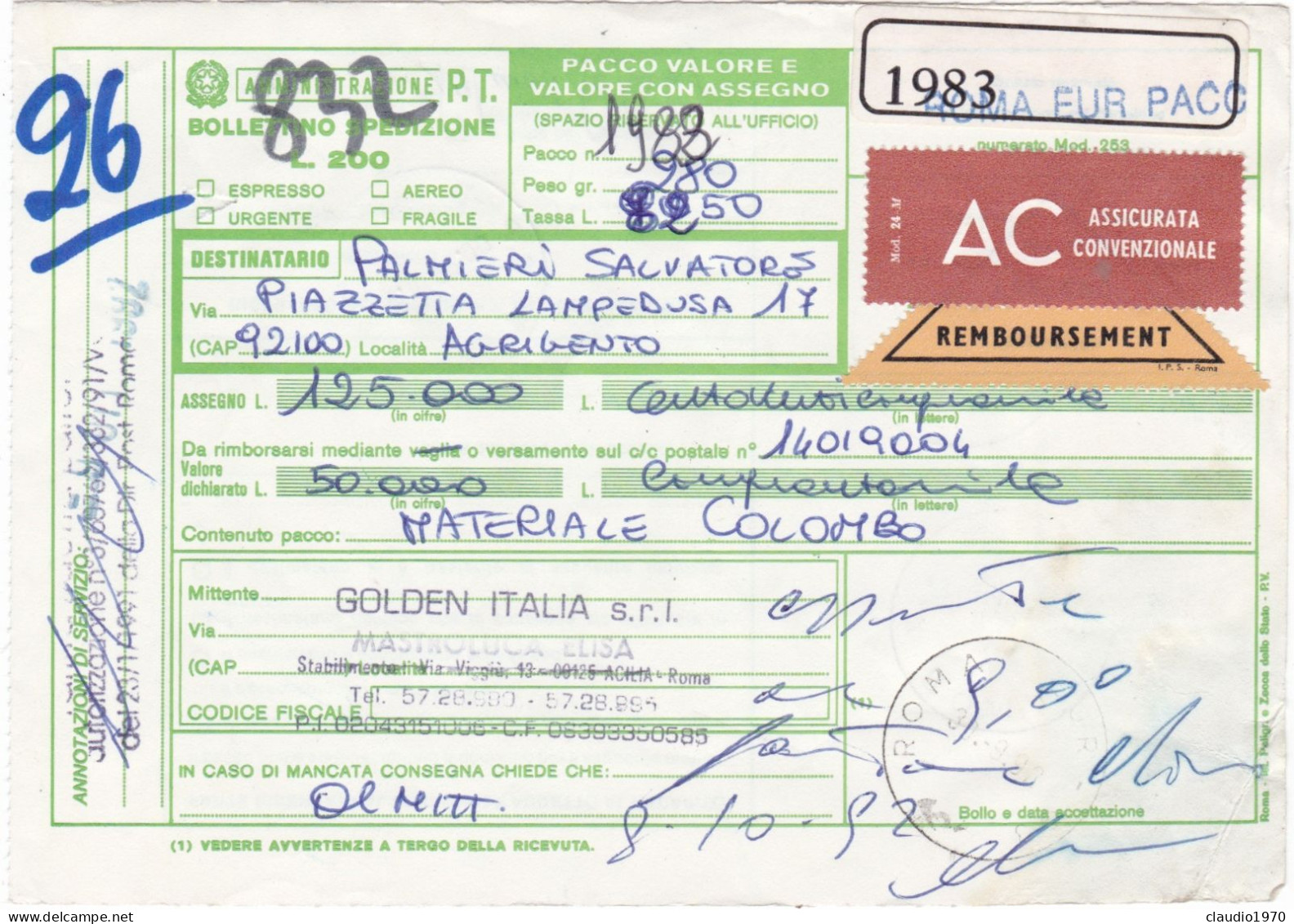 ITALIA  - REPUBBLICA - ROMA  - BOLLENTTINO SPEDIZIONE - VIAGGIATA PER AGRIGENTO - 1992 - 1991-00: Poststempel