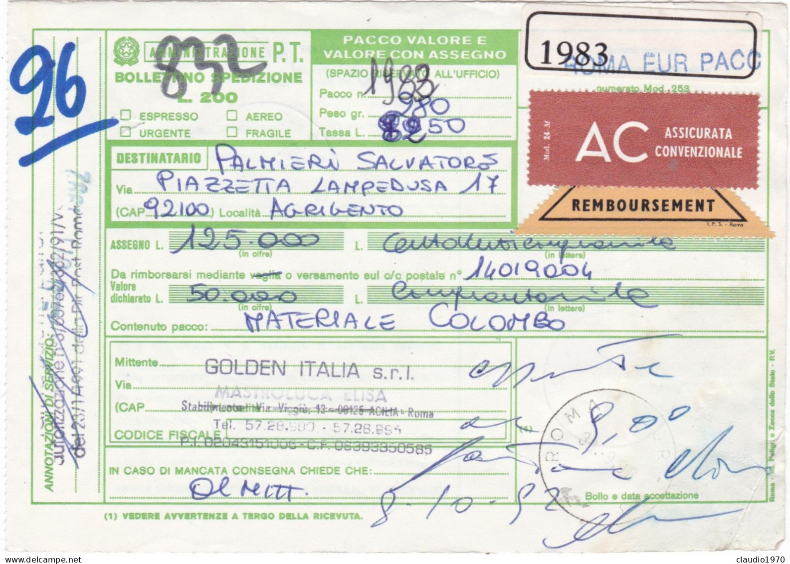 ITALIA  - REPUBBLICA - ROMA  - BOLLENTTINO SPEDIZIONE - VIAGGIATA PER AGRIGENTO - 1992 - 1991-00: Marcophilia