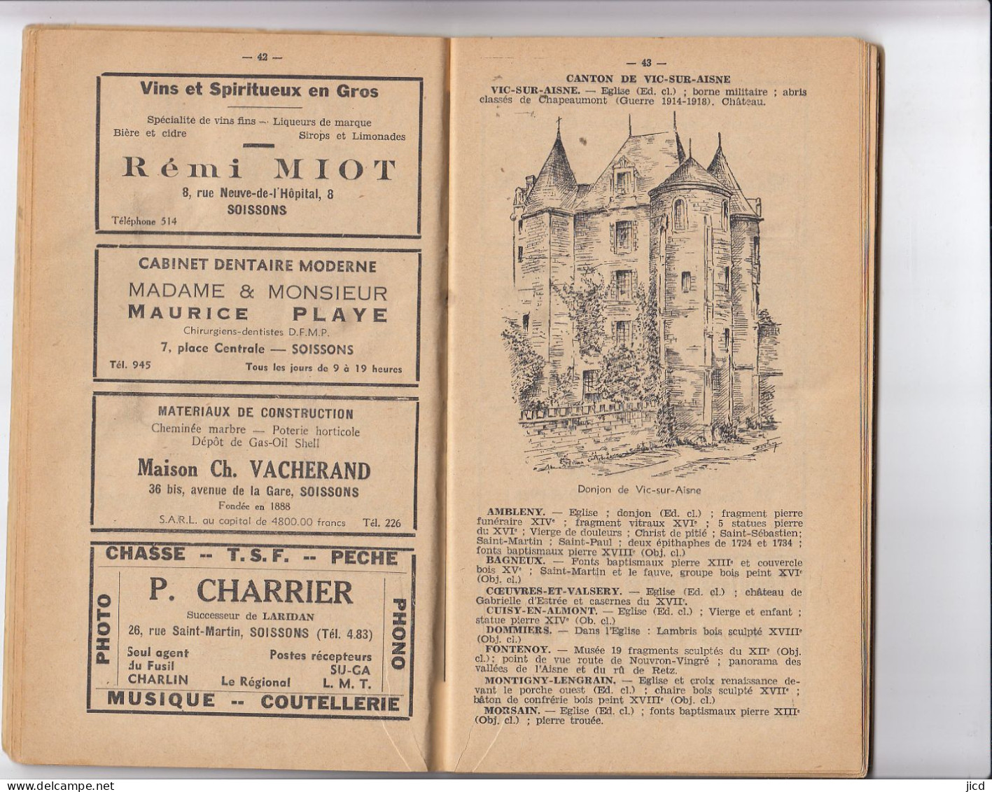 02- Soissons  Livre  Du Syndicat D Initiatives De Soissons 1937 - Picardie - Nord-Pas-de-Calais