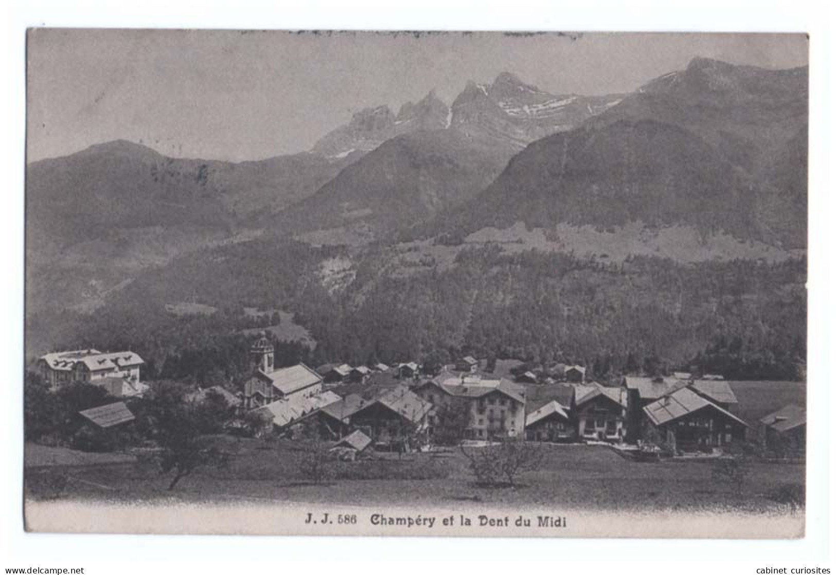 CHAMPERY Et La DENT Du MIDI - 1914 - Belle Vue Des Maisons Du Village - Champéry