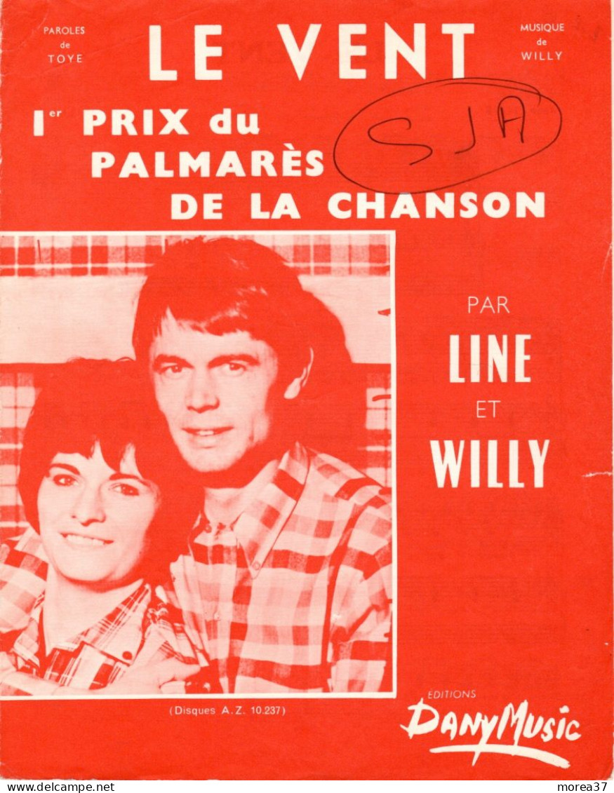 Partition Musicale   "Le Vent "  Par LINE ET WILLY  (Une Déchirure à Droite )   (BR01) - Partituras