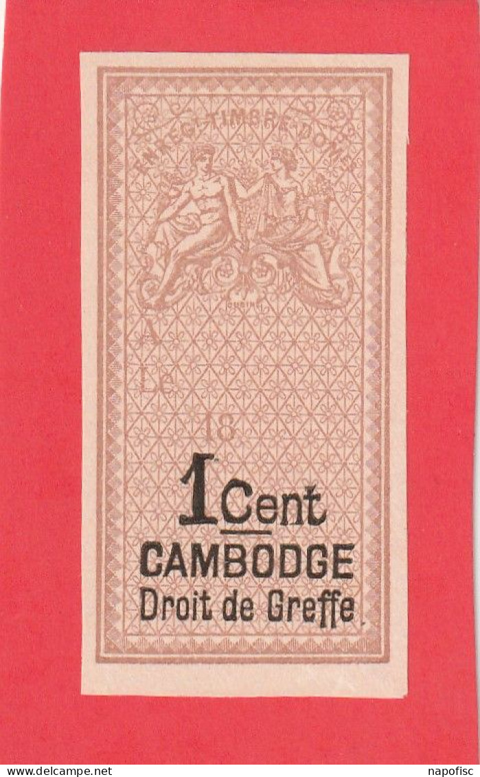 Timbre Fiscal Cambodge Type Oudiné Droit De Greffe 1 Cent Non Dentelé - Other & Unclassified