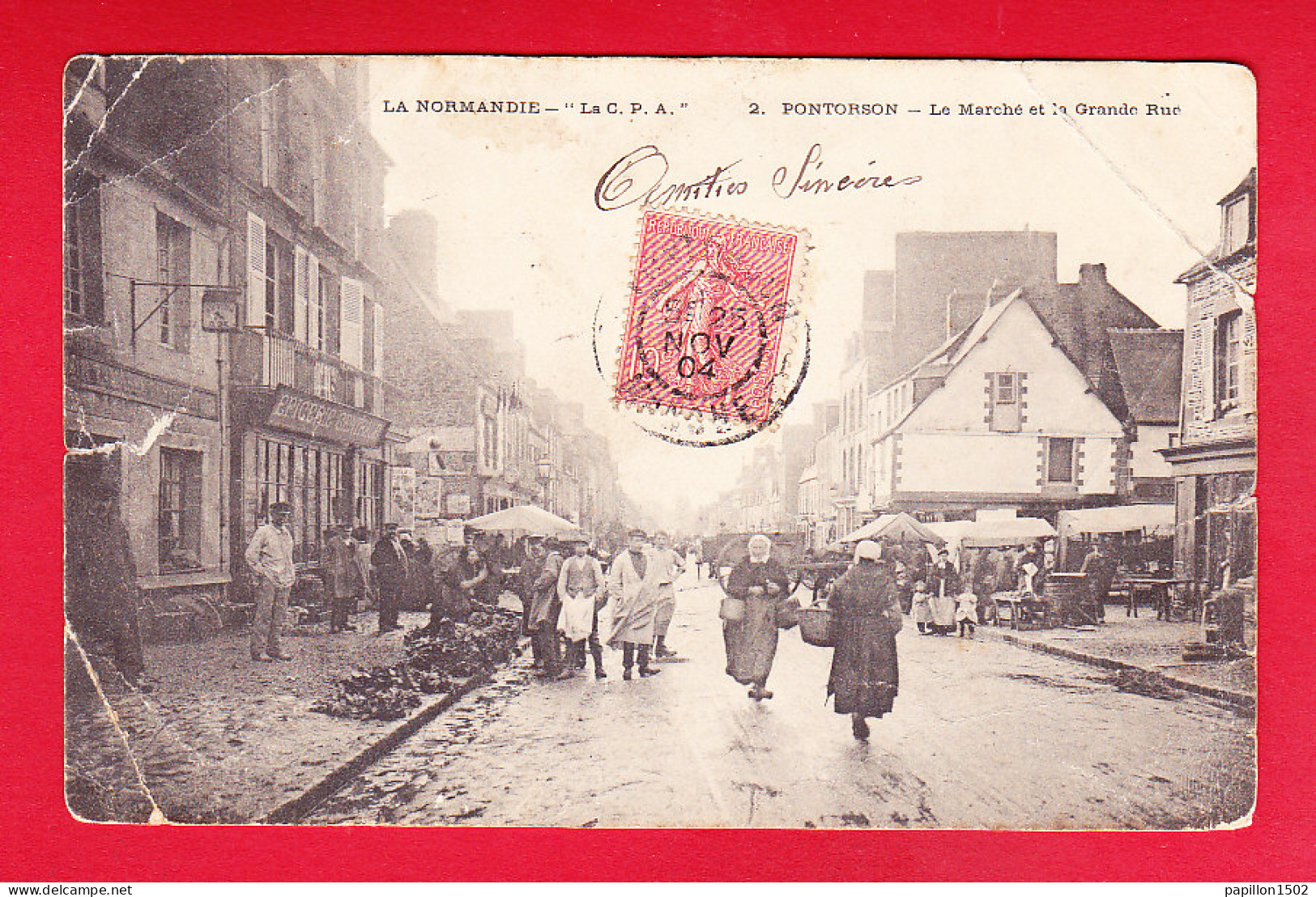 F-50-Pontorson-06P214  Le Marché Et La Grande Rue, Belle Animation, Cpa (état) - Pontorson