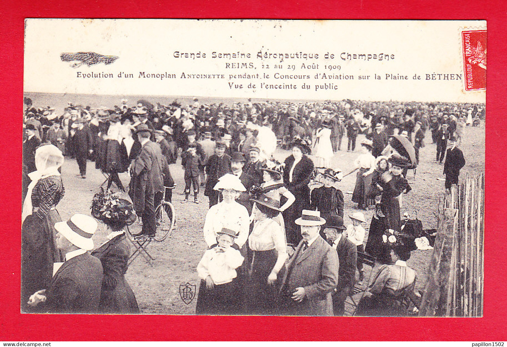 Aviation-176P214  Grande Semaine Aéronautique De Champagne, évolution Du Monoplan ANTOINETTE Vue De L'enceinte Du Public - Demonstraties