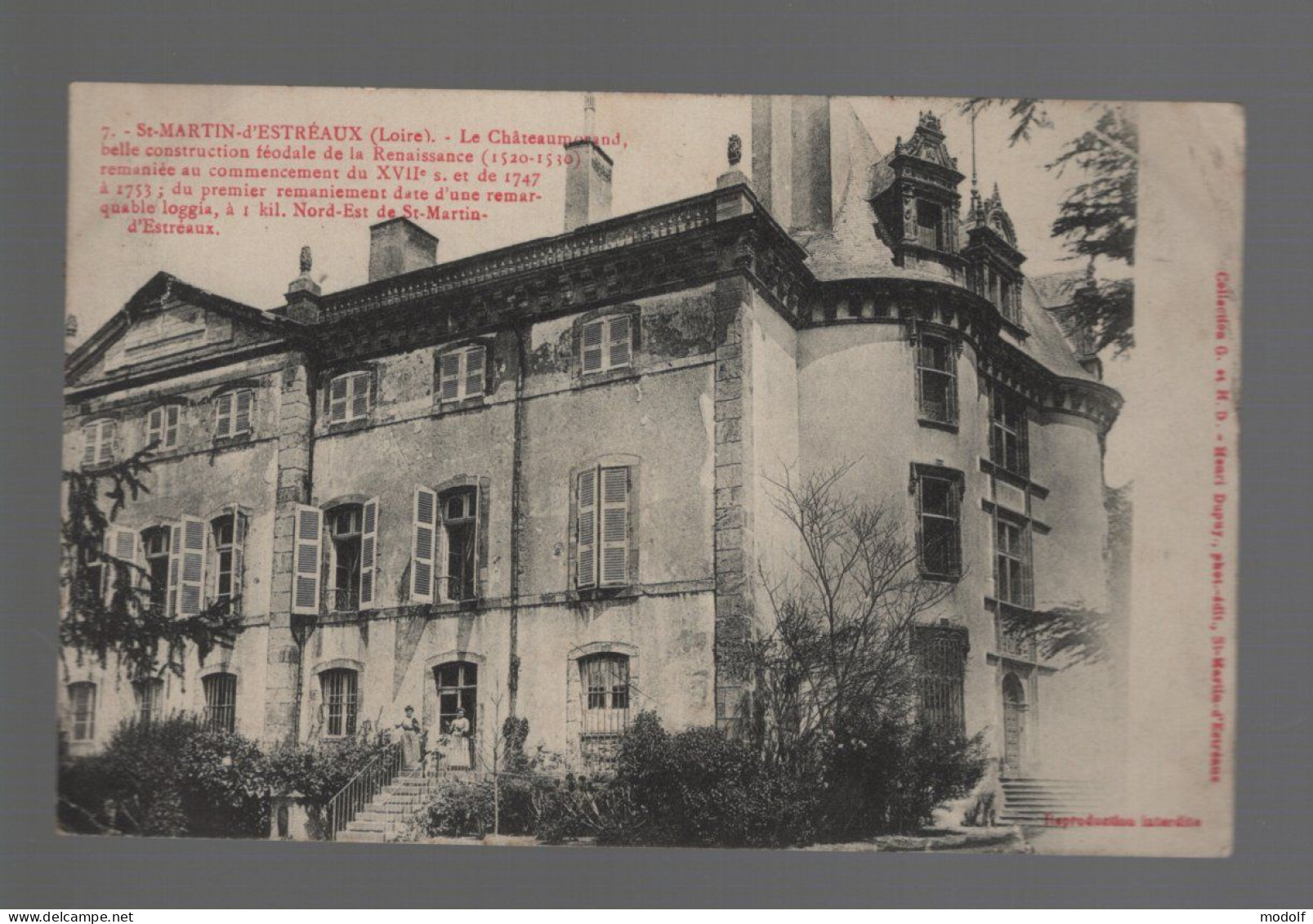 CPA - 42 - St-Martin-d'Estréaux - Le Châteaumorand - Circulée En 1909 - Autres & Non Classés