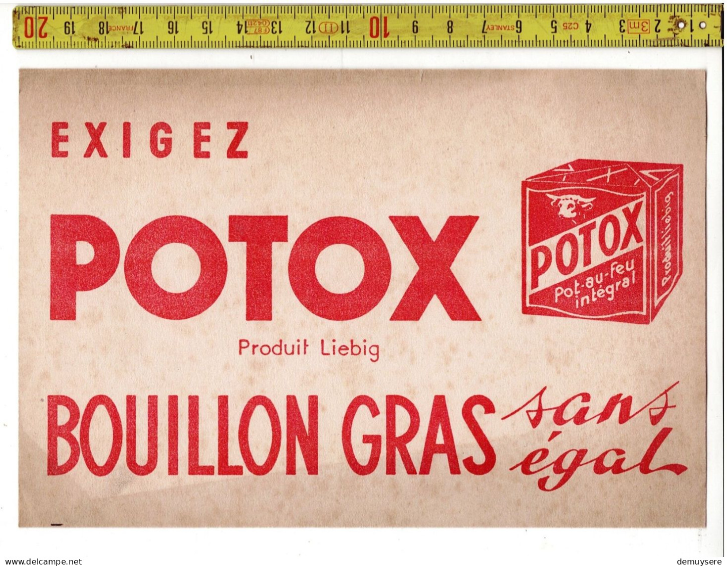 SOLDE 2007 - EXIGEZ POTOX PRODUIT LIRBIG BOUILLON GRAS SANS EGAL - Publicités