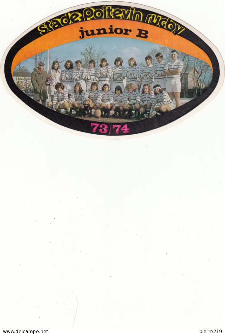 Autocollant Stade Poitevin Rugby Junior B Année 1973/74 - Otros & Sin Clasificación