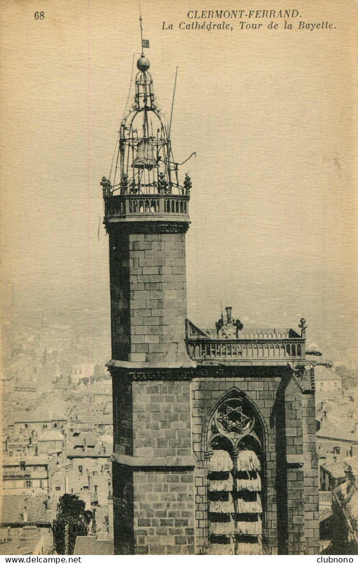 CPA - CLERMONT-FERRAND - CATHEDRALE - TOUR DE LA BAYETTE - Clermont Ferrand