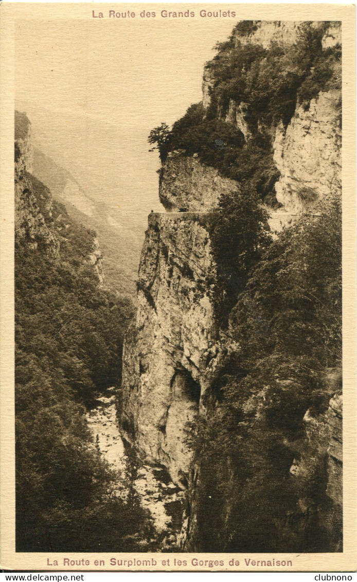 CPA - LES GRANDS GOULETS - ROUTE EN SURPLOMB ET GORGES DE VERNAISON - Les Grands Goulets