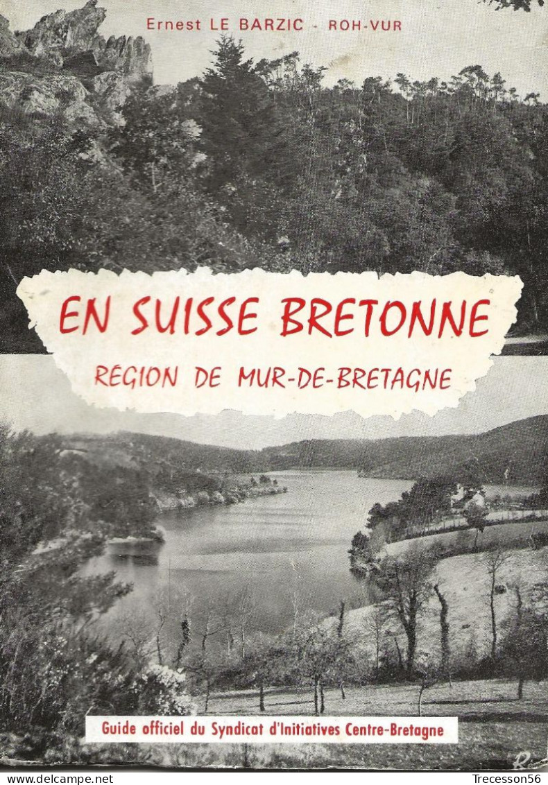 Mur De Bretagne--( Région De) --en Suisse Bretonne - Geschiedenis