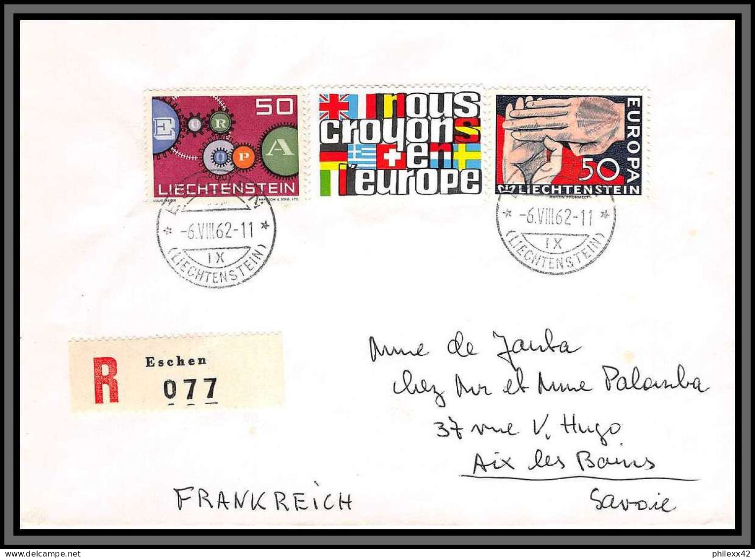 11285 1962 Fdc Europa Recommandé Eschen Pour Aix Les Bains Lettre Cover Liechtenstein  - FDC