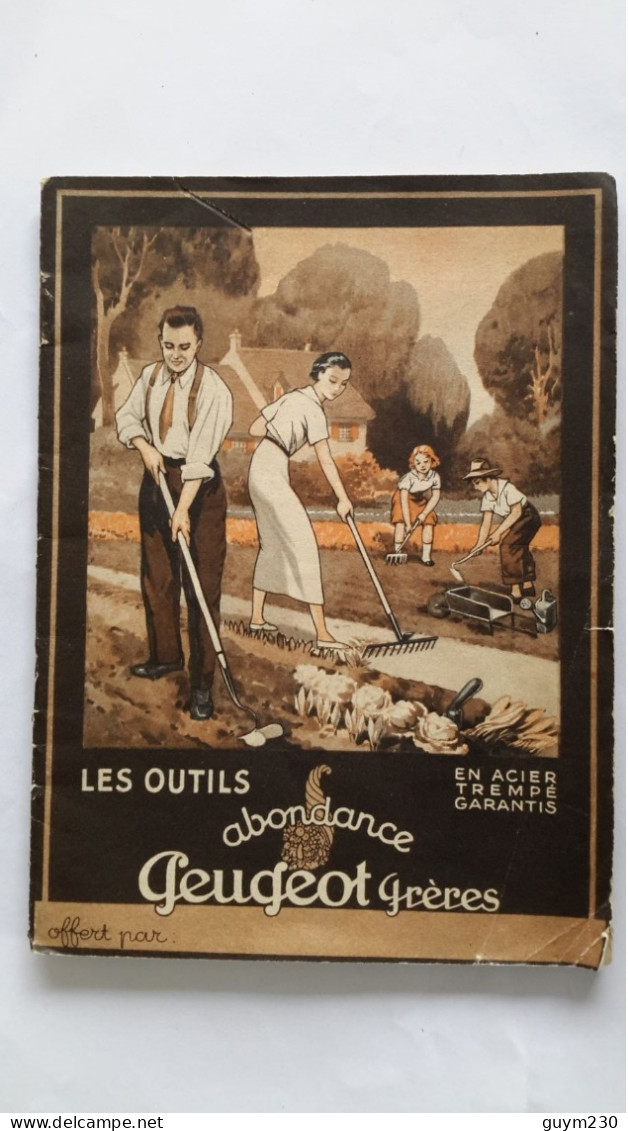 Fascicule LES OUTILS Abondance PEUGEOT Frères  Valentigney ( Doubs) - Publicités