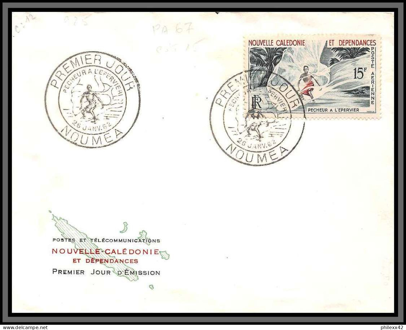 10296 PA N°67 Pecheur à L'epervier 26/1/1962 Lettre Cover Nouvelle Caledonie Aviation  - Covers & Documents