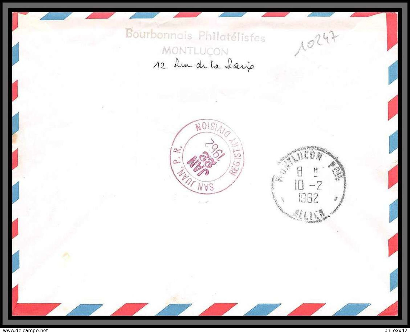 10247 1ère Liaison Avianca Paris San Juan Bogota Boeing Quadrireacteur Montlucon 18/1/1962 Lettre Cover France Aviation - First Flight Covers