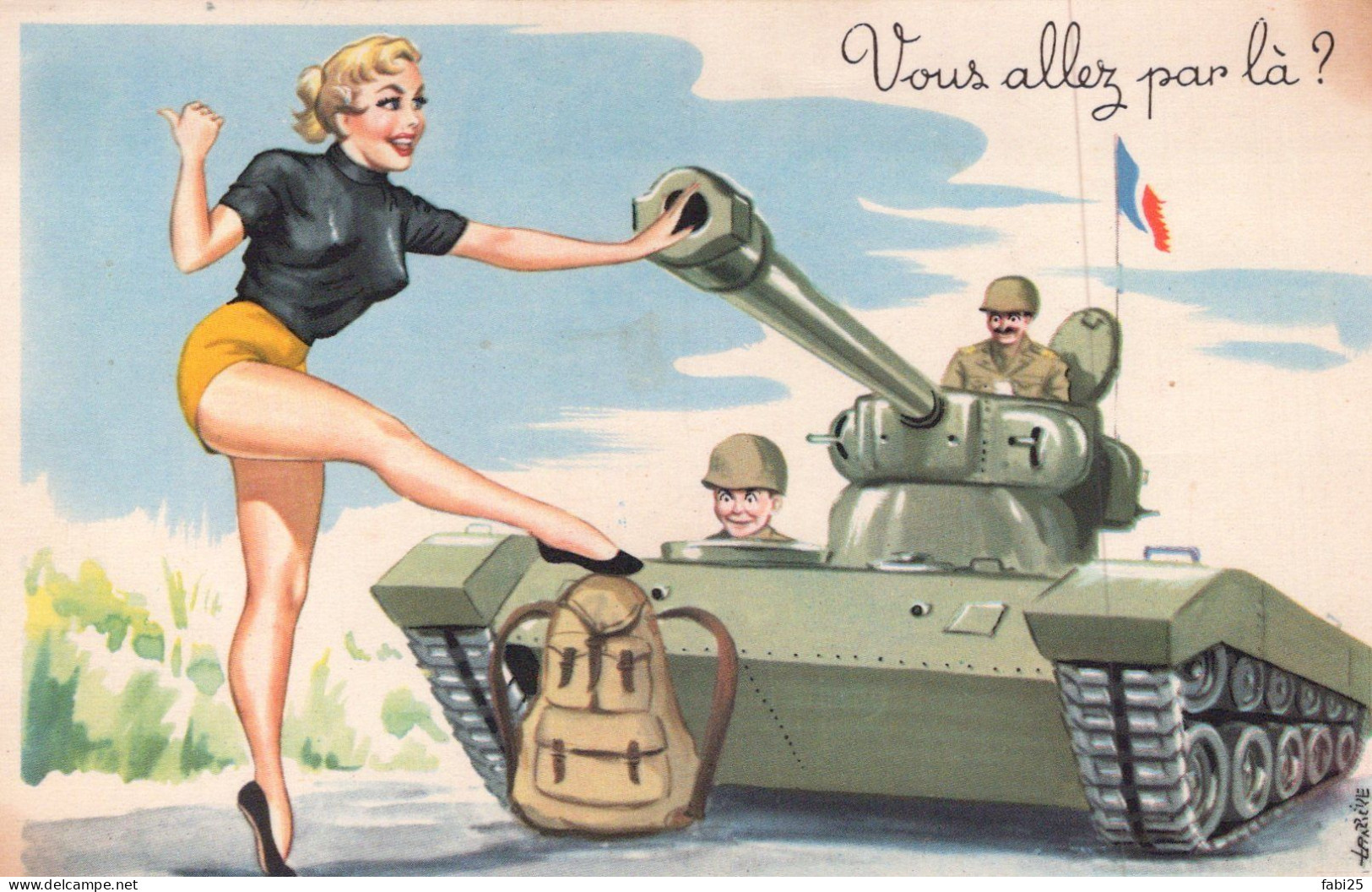 ILLUSTRATEUR JEAN LARRIERE  MILITARIA HUMOUR VOUS ALLEZ PAR LA ? - Humor