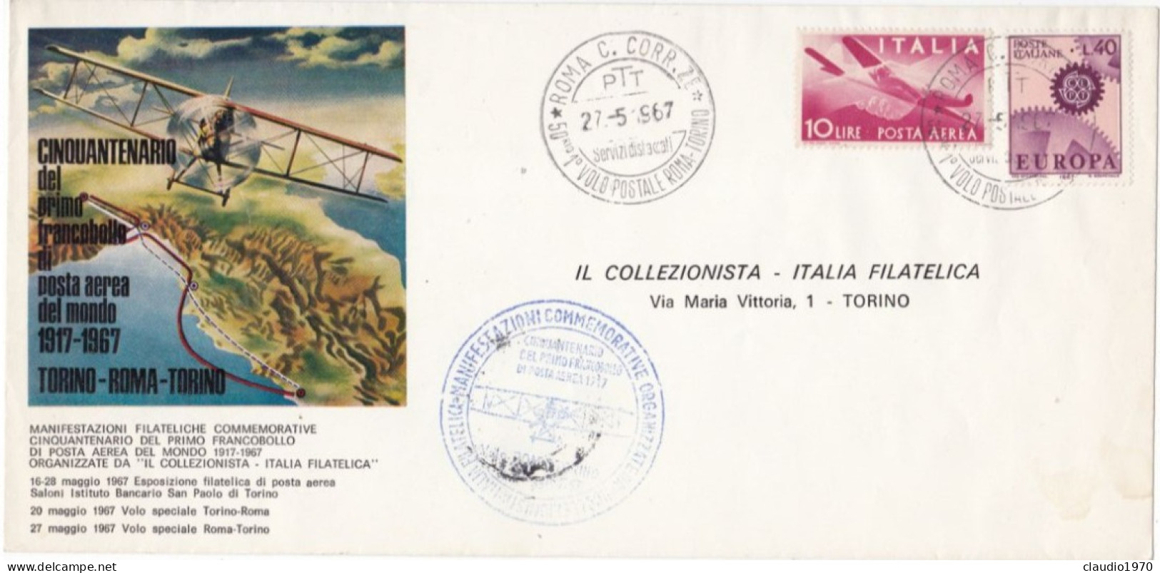 ITALIA  - REPUBBLICA - BUSTA - 50° DEL PRIMO FRANCOBOLLO DI POSTA AEREA DEL MONDO 1917-1967 - TORINO-ROMA-TORINO - 1967 - 1991-00: Marcophilia