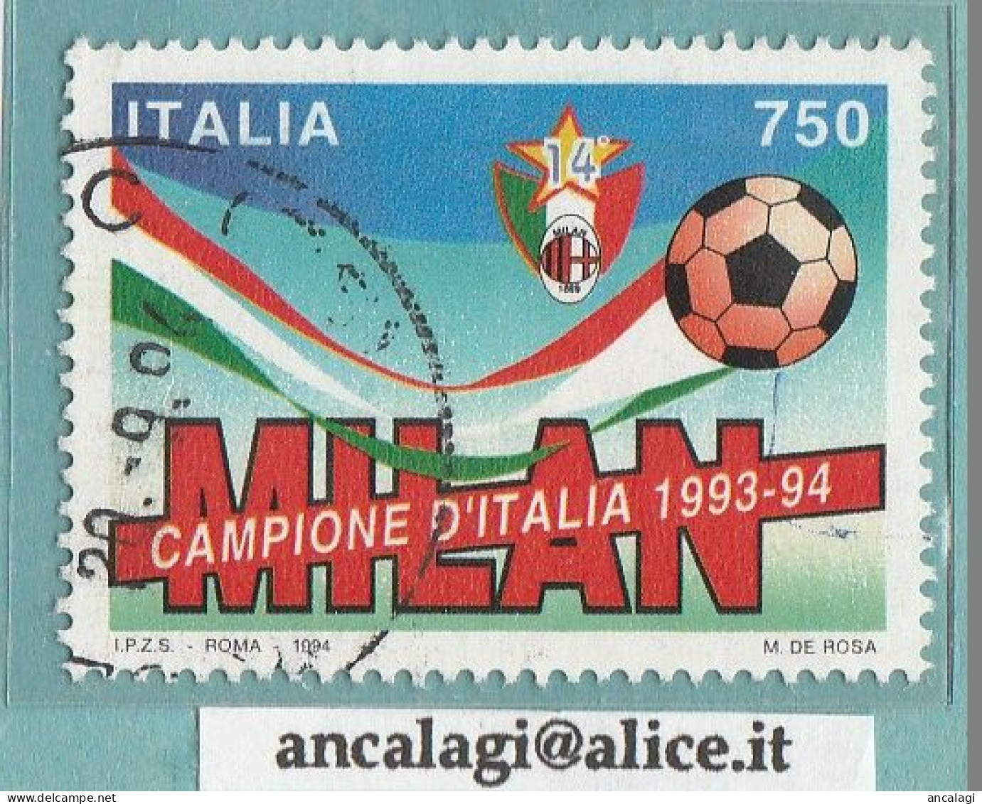 USATI ITALIA 1994 - Ref.0692A" MILAN CAMPIONE D'ITALIA" 1 Val. - - 1991-00: Usati