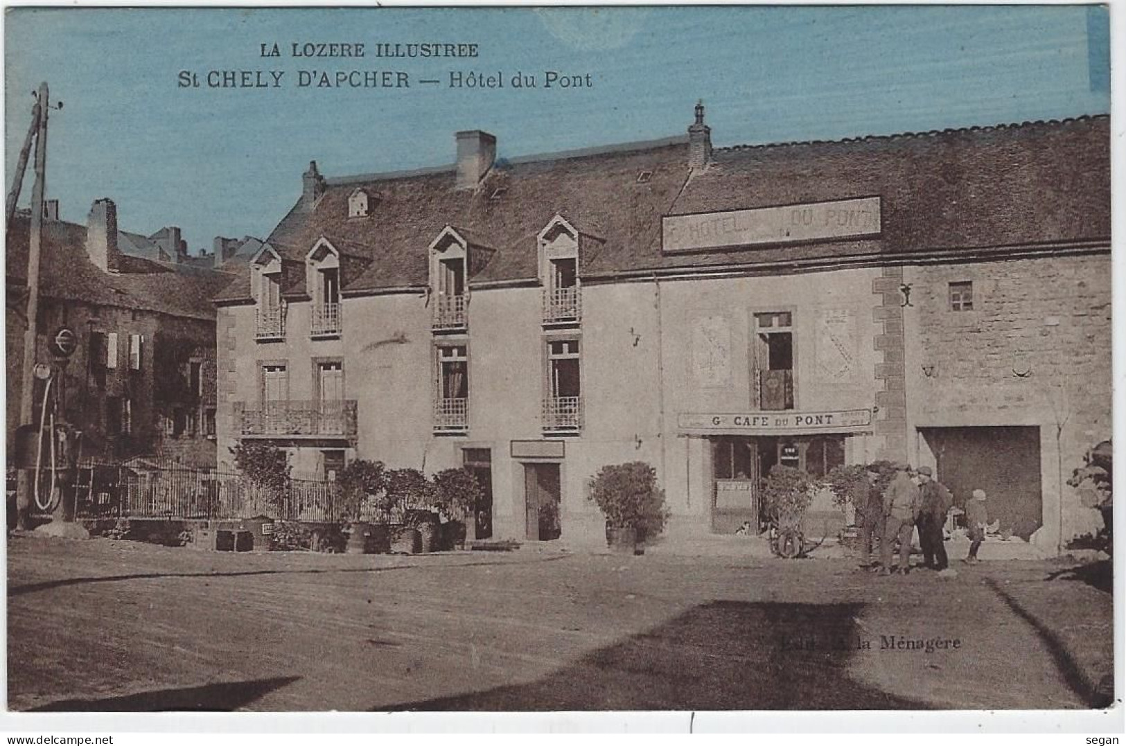 SAINT CHELY D'APCHER  HOTEL DU PONT - Saint Chely D'Apcher