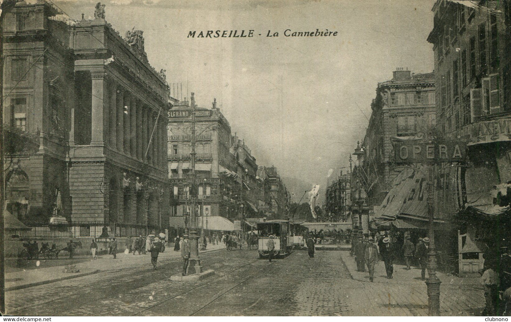 CPA - MARSEILLE - LA CANNEBIERE - Canebière, Centro