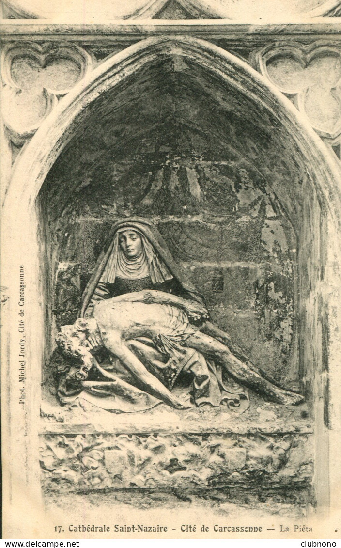 CPA - CARCASSONNE - CATHEDRALE SAINT-NAZAIRE - LA PIETA - Carcassonne